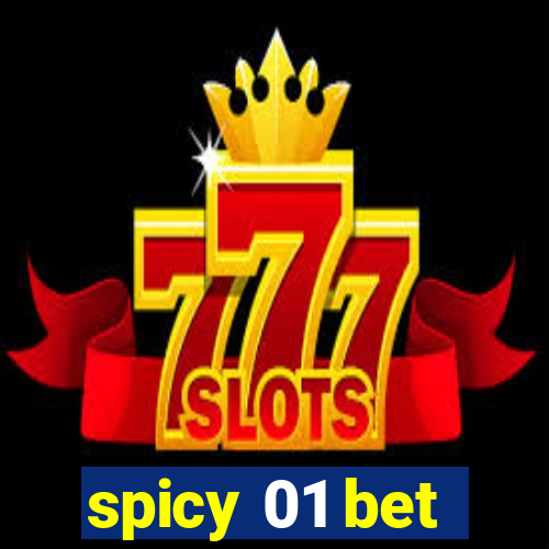 spicy 01 bet